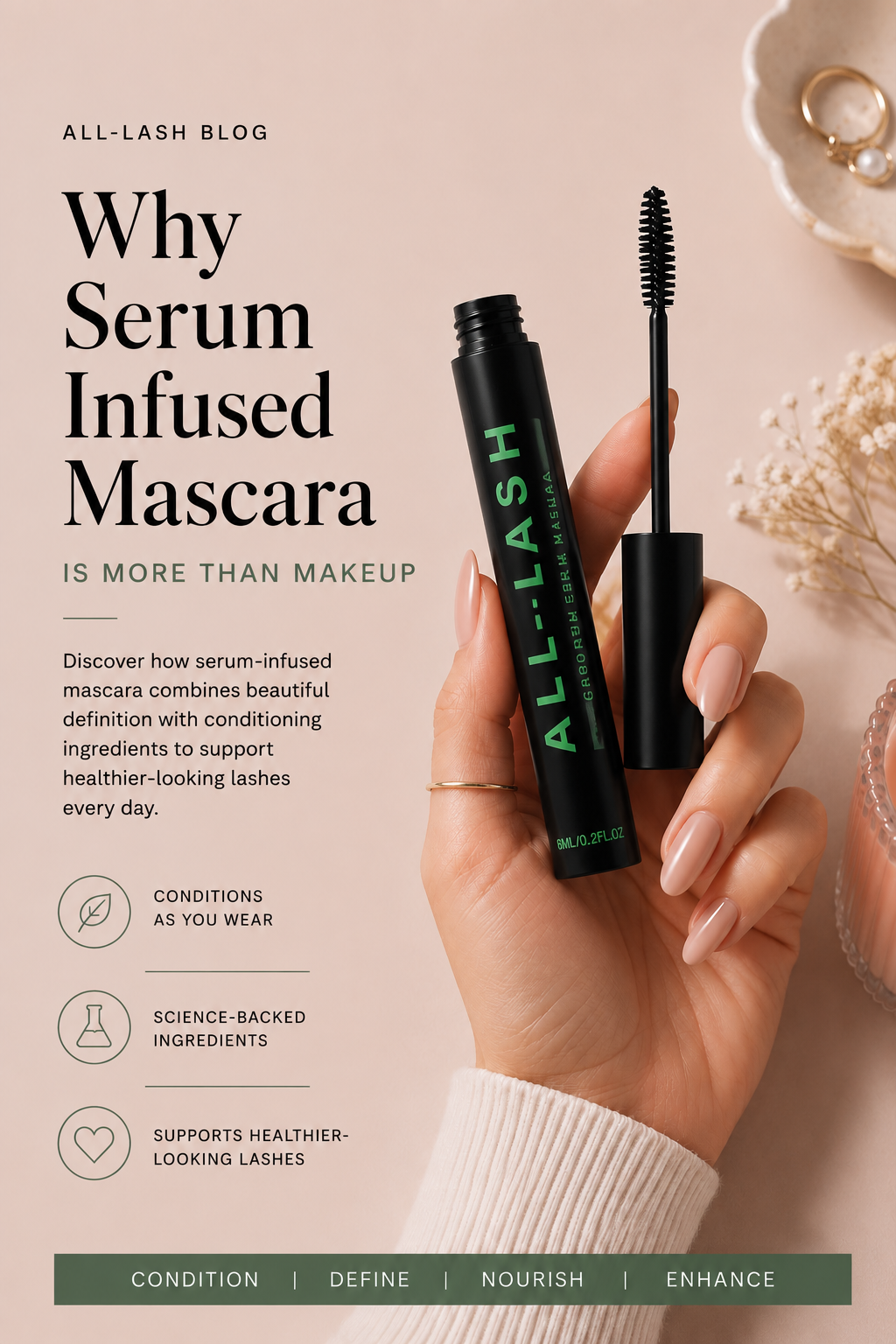 ALL-LASH serum-infused mascara held in hand beside mascara wand for a blog about the benefits of conditioning mascara and healthier-looking lashes.